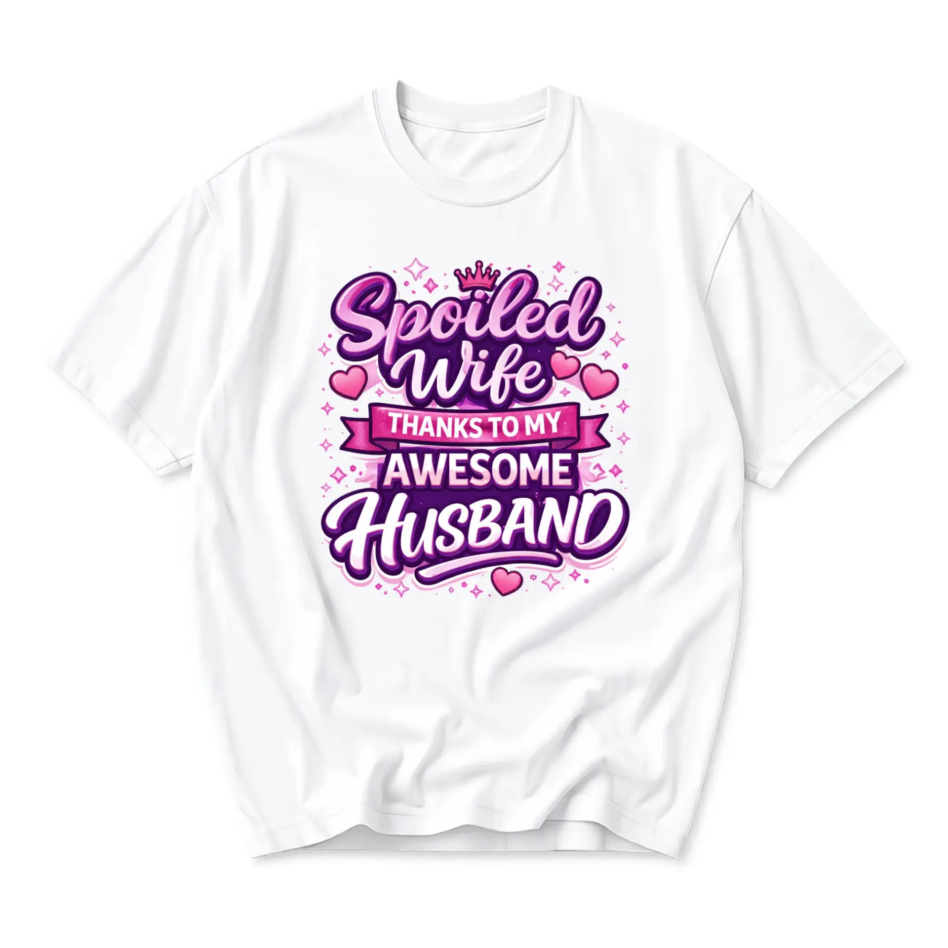 Funny Shirt Spoiled Wife to My Awesome Husband Graphic Printed Unisex Crew Neck Casual Everyday Apparel White
