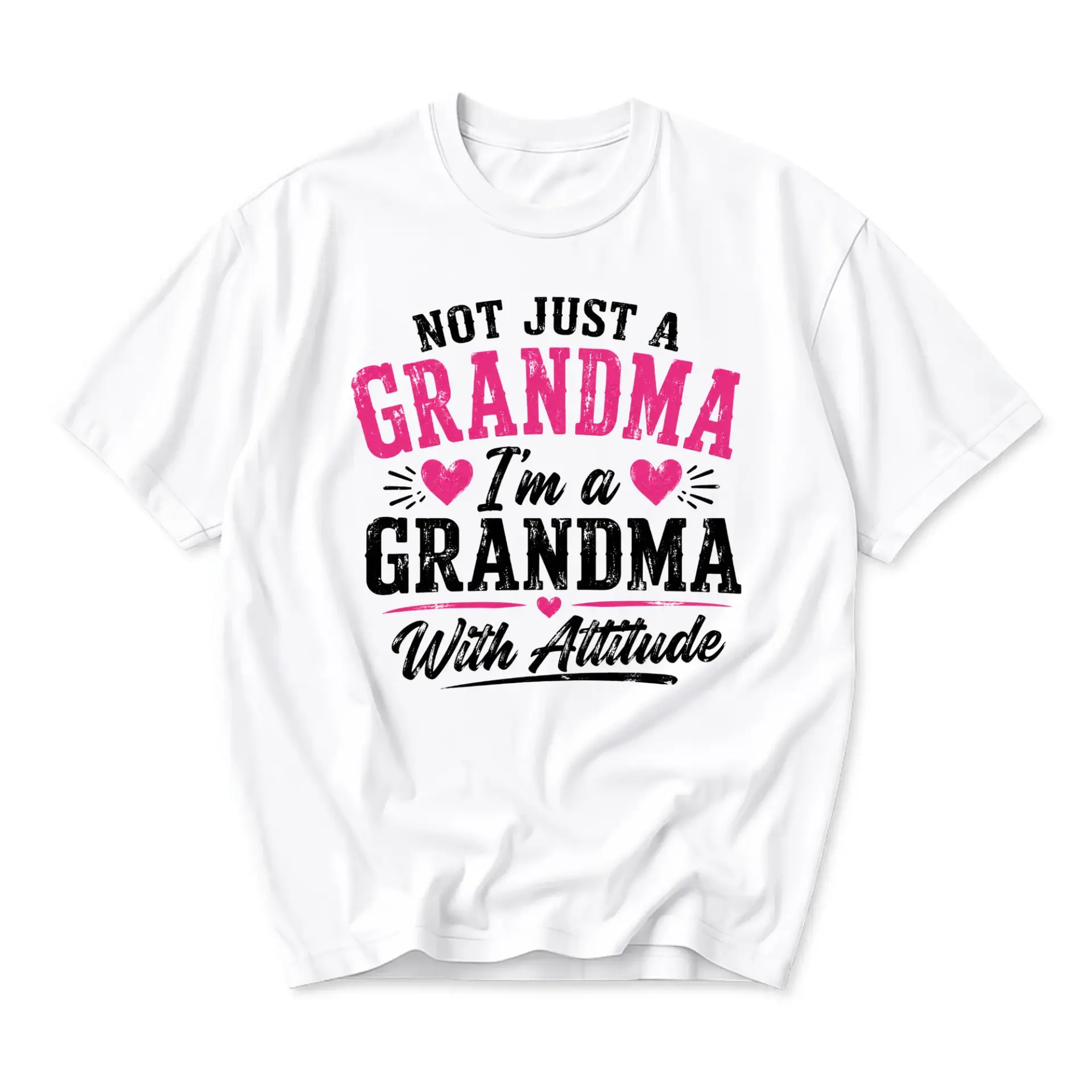Funny Shirt Not Just a Grandma with Attitude Graphic Tee Casual Unisex Crew
