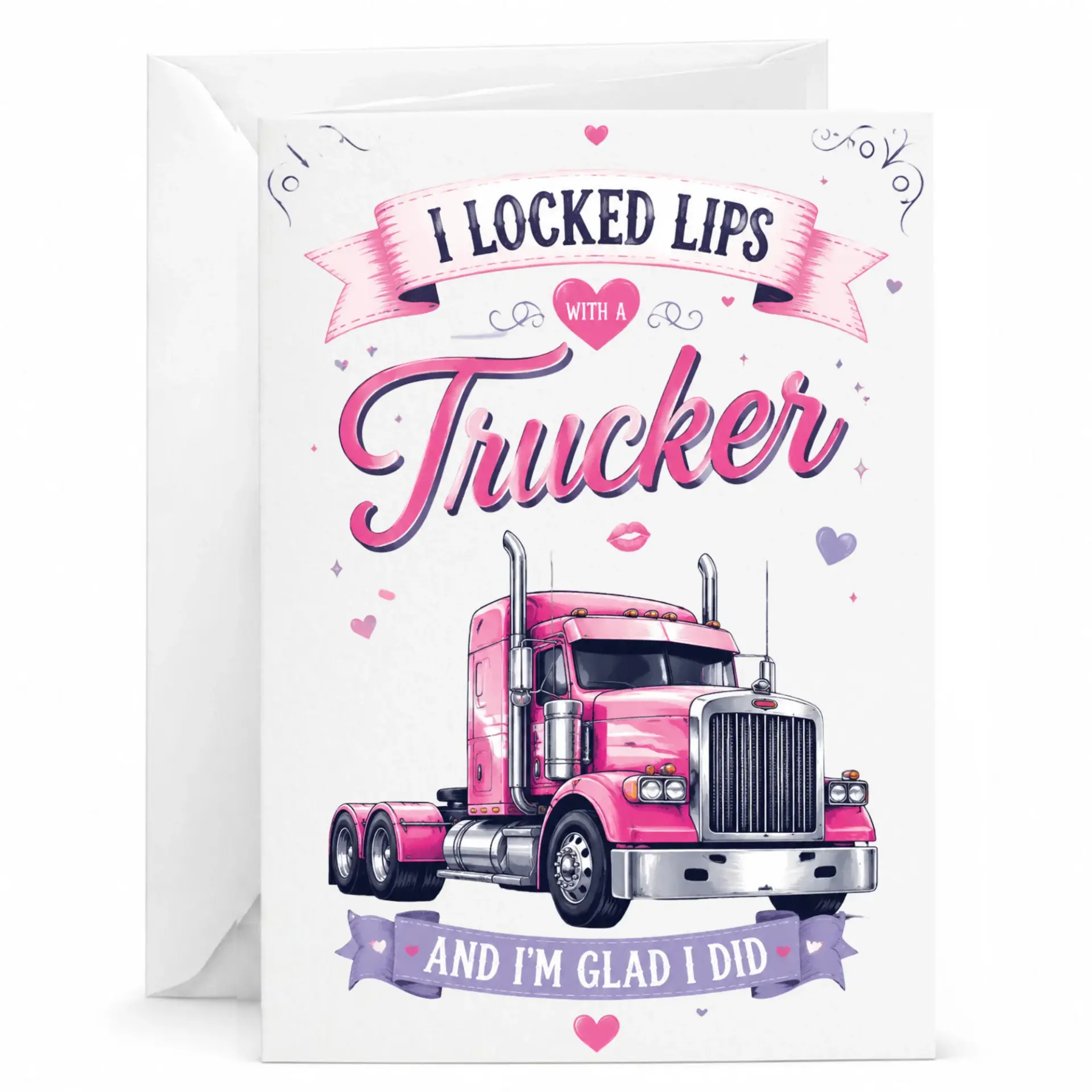 Funny Greeting Card I Locked with a Trucker Romantic Humor Gift