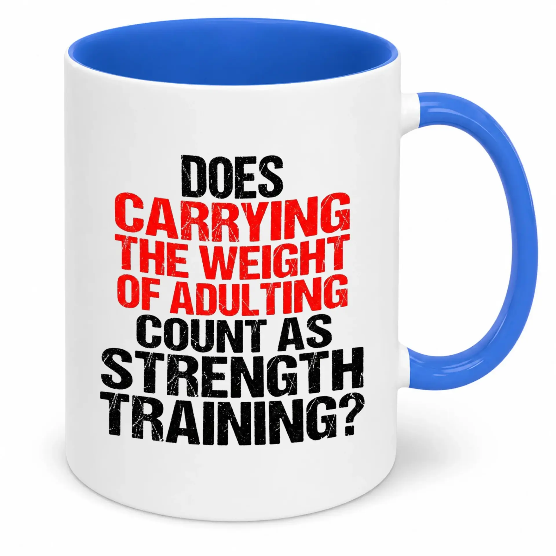 Funny Ceramic Coffee Mug with Strength Training Quote Design Humorous Beverage Cup for Office Home and Gift Giving