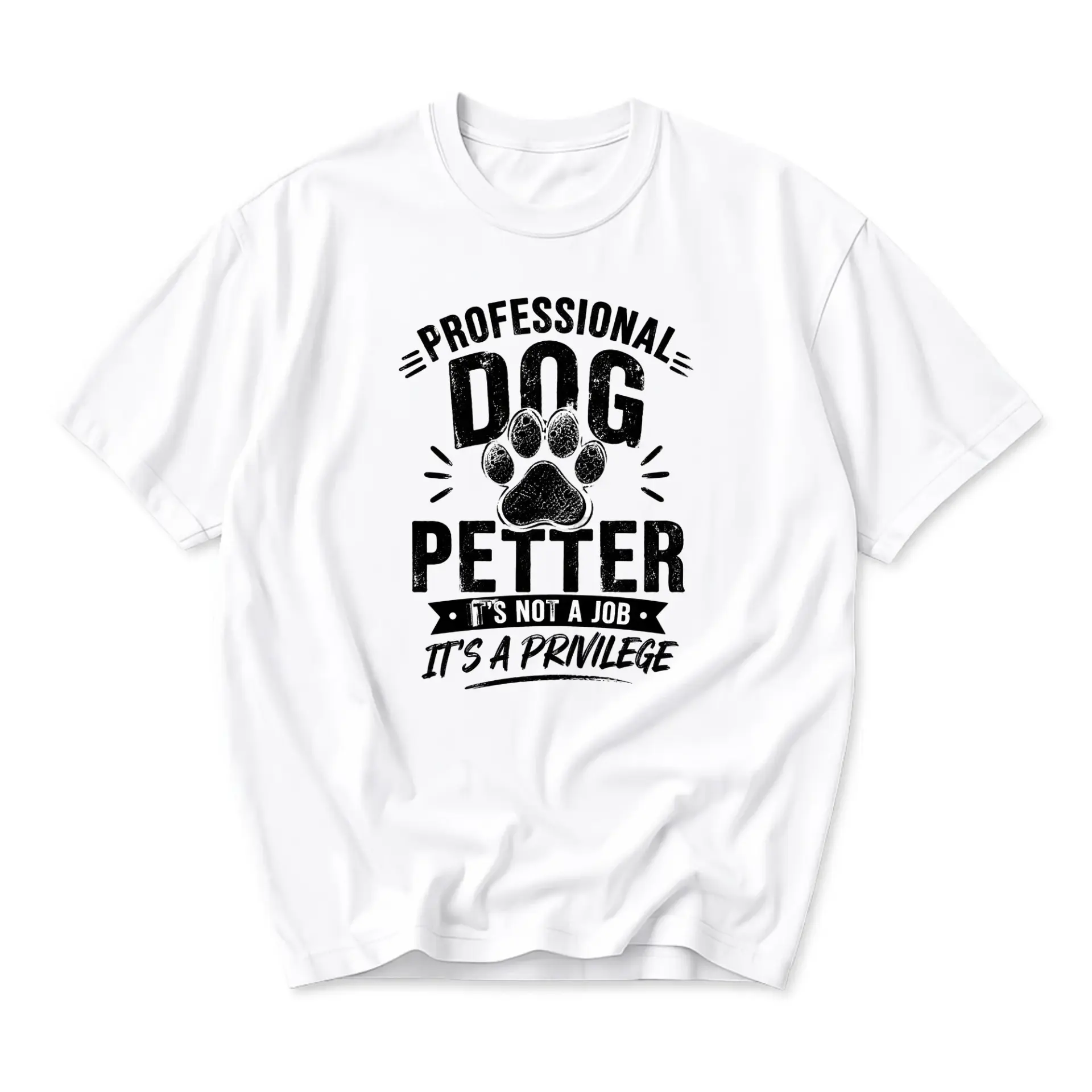 Funny Shirt Professional Dog Petter Unisex Graphic Printed T-Shirt Casual