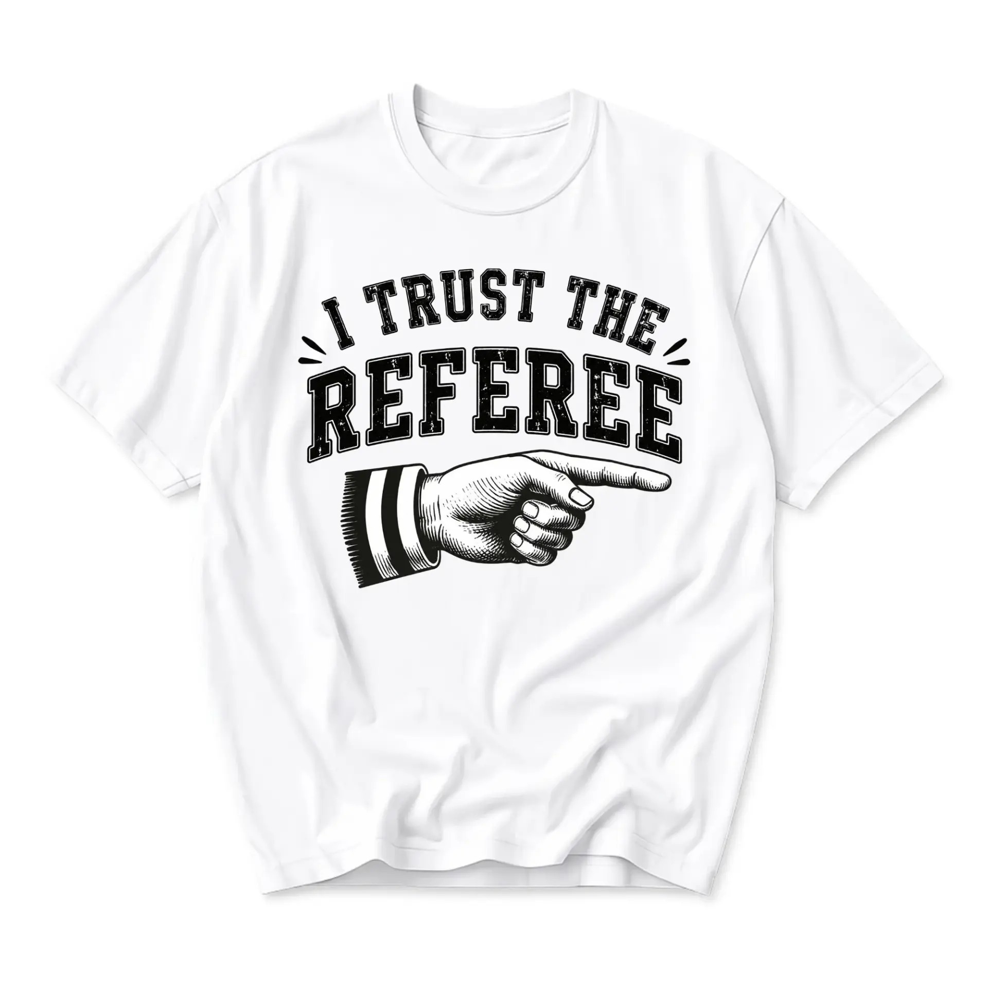 Funny Shirt I Trust the Referee Graphic Tee Sport Official Humor Unisex Crew Neck Casual Cotton Blend Apparel