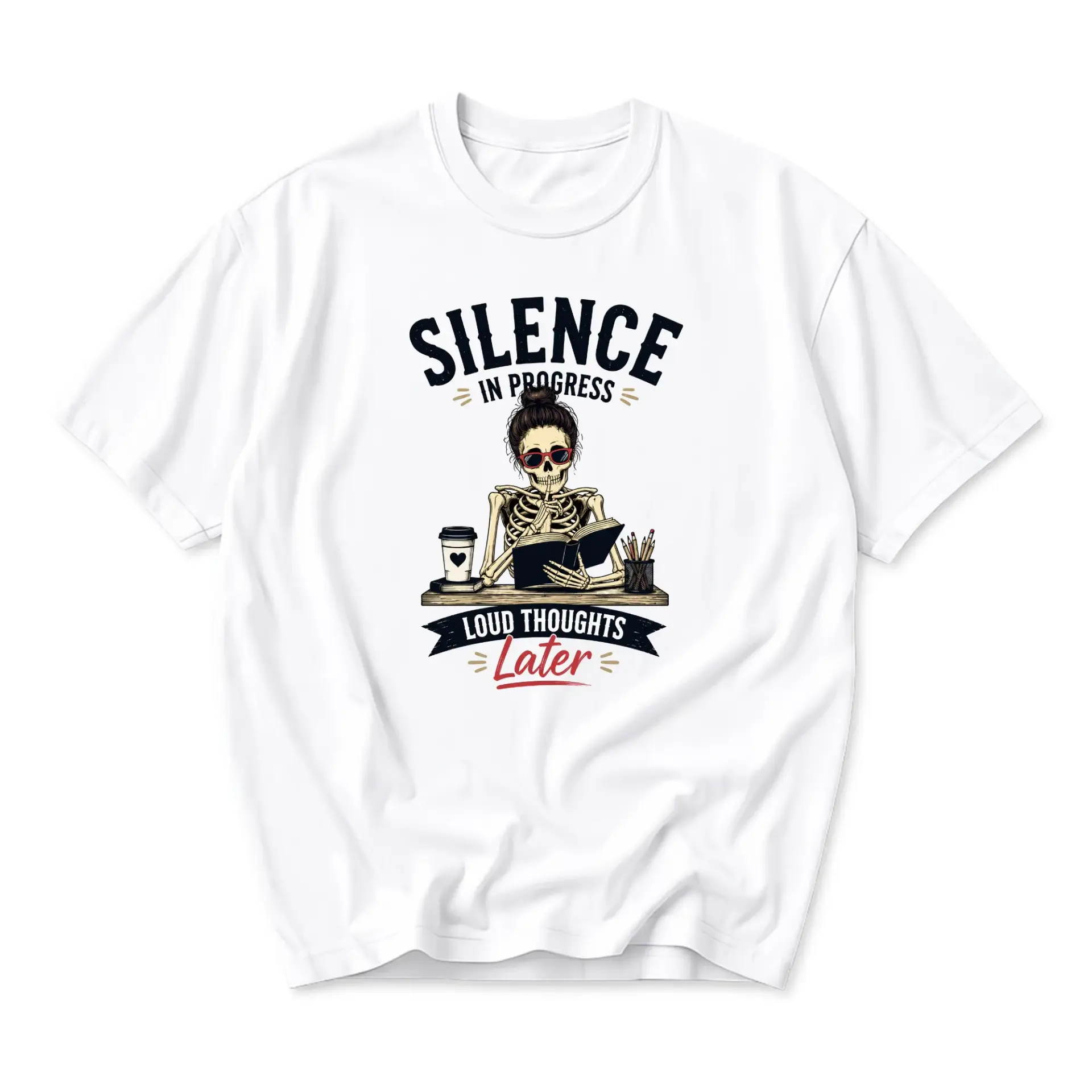 Funny Shirt Silence in Progress Loud Thoughts Later Graphic Tee for Book Lovers Reading Enthusiasts Unisex Crew Neck
