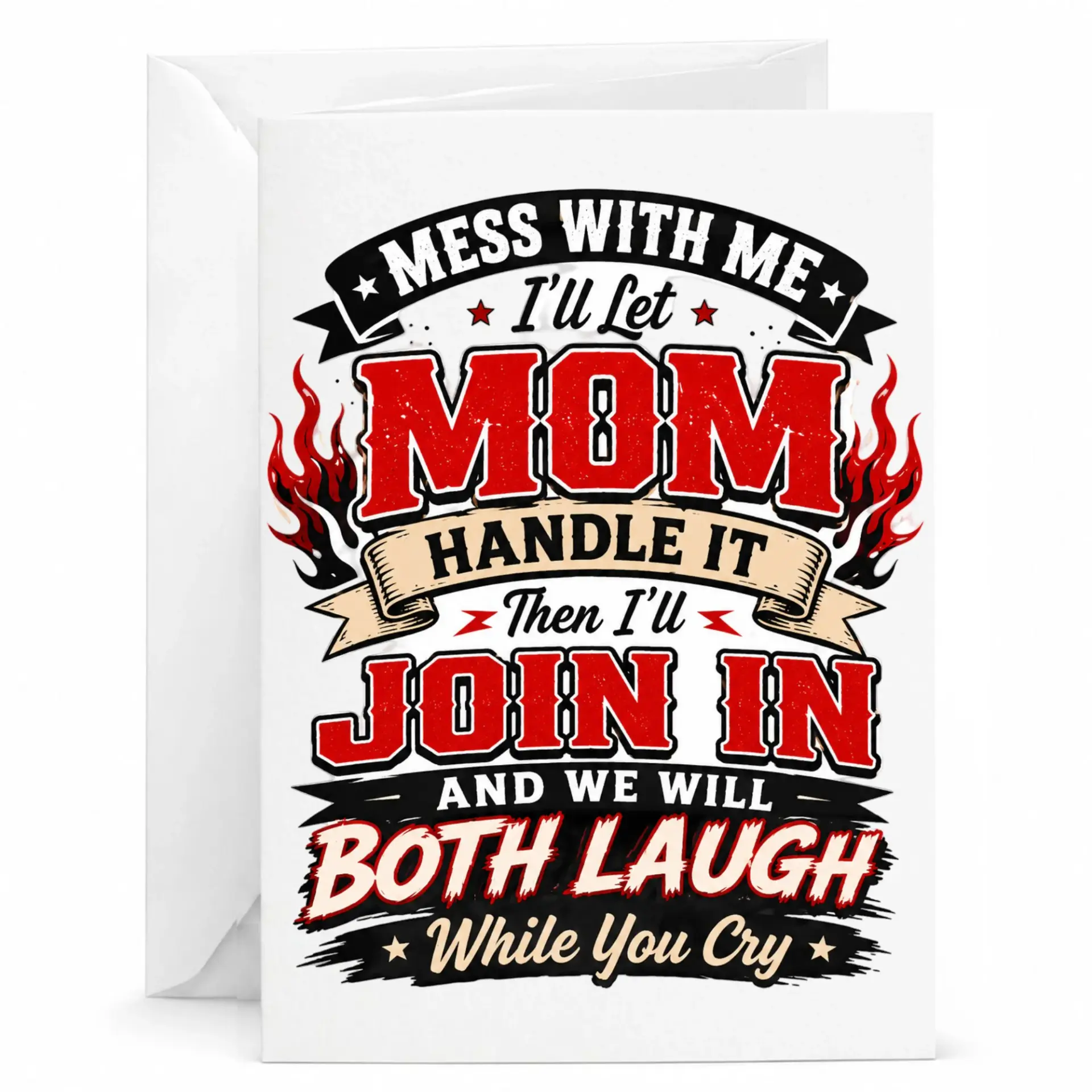 Funny Greeting Card with Me Mom Handle It Design Humorous Sarcastic for Family and Friends