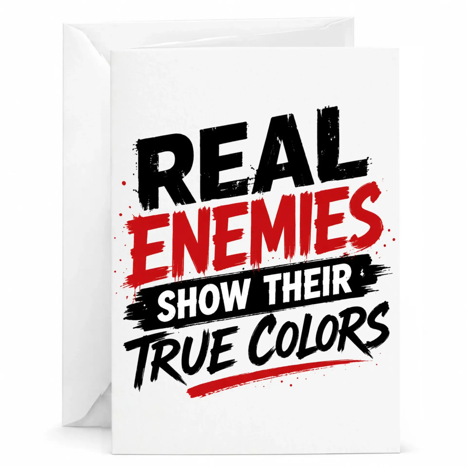 Greeting Card Real Enemies Show Their Colors Typographic Design Inspirational Quote Stationery for Personal