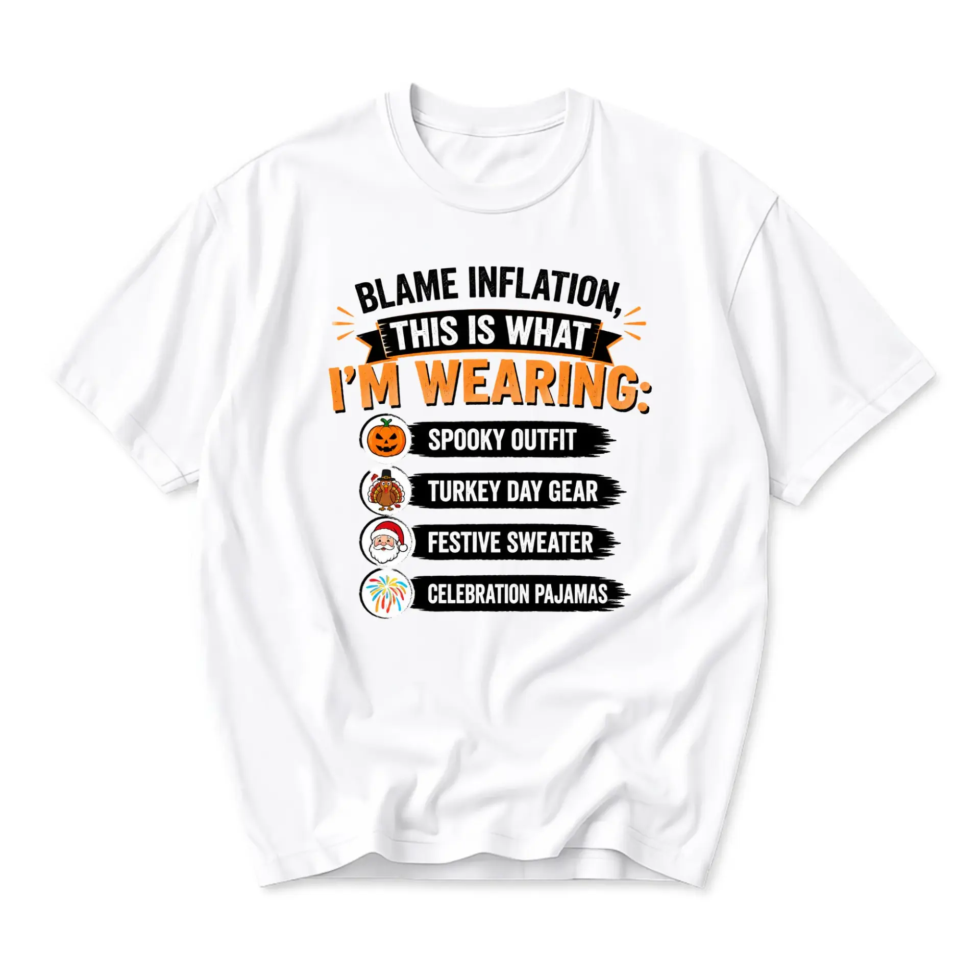 Funny Shirt Blame Inflation This Is What I Am Wearing Holiday Graphic Tee Unisex Casual Short Sleeve Cotton Top