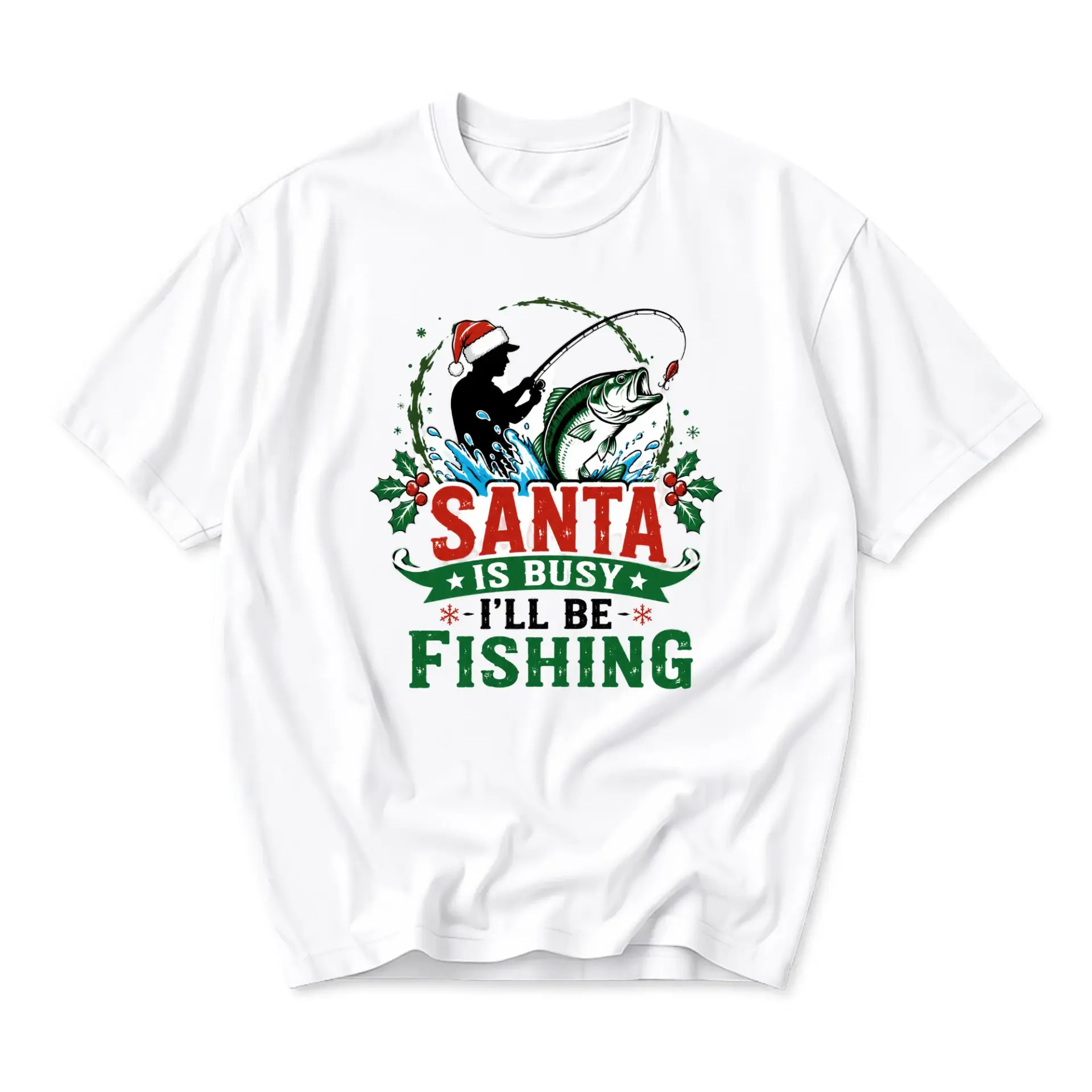 Funny Shirt Santa Is Busy Fishing Graphic Tee Holiday Seasonal Apparel