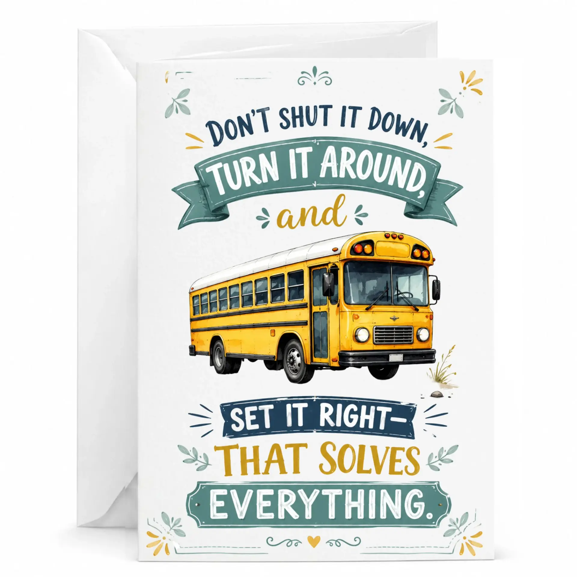 Inspirational Bus Quote Greeting Card Positive Encouragement for Driver or Friend 5x7 Inches