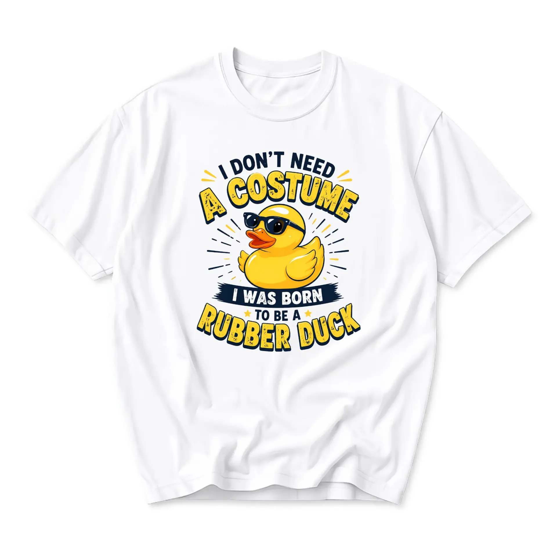 Funny Shirt I Don't Need a Costume I Was Born to Be a Rubber Duck Graphic Tee Unisex Casual Crew Neck Top Cotton