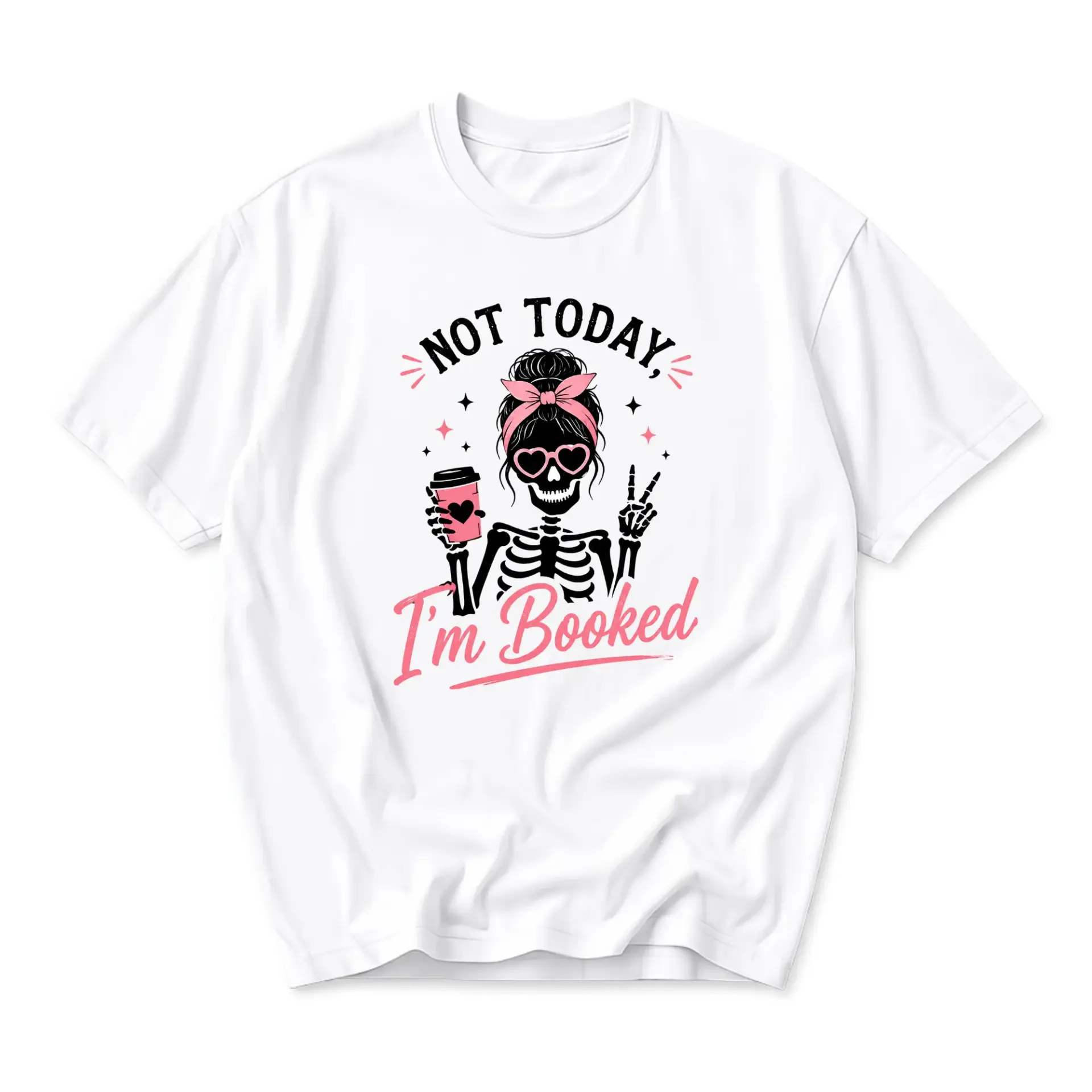 Funny Shirt Not Today I'm Booked Skeleton Graphic Tee Unisex Casual Crew Neck Comfortable Cotton Blend Summer Top