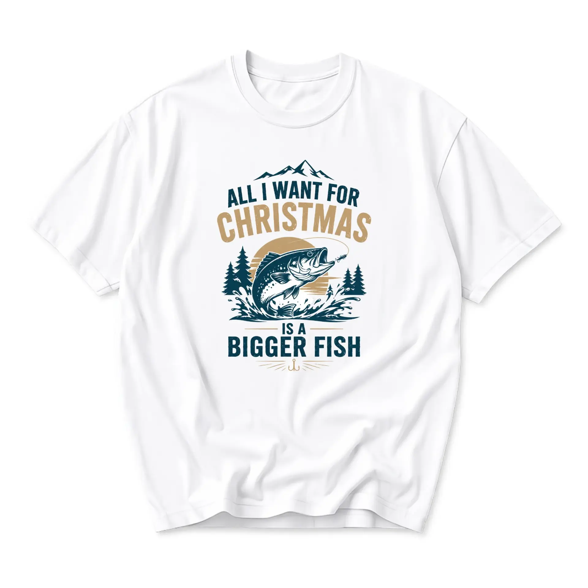 Funny Shirt All I Want for Christmas Is a Bigger Fish Graphic Tee Unisex