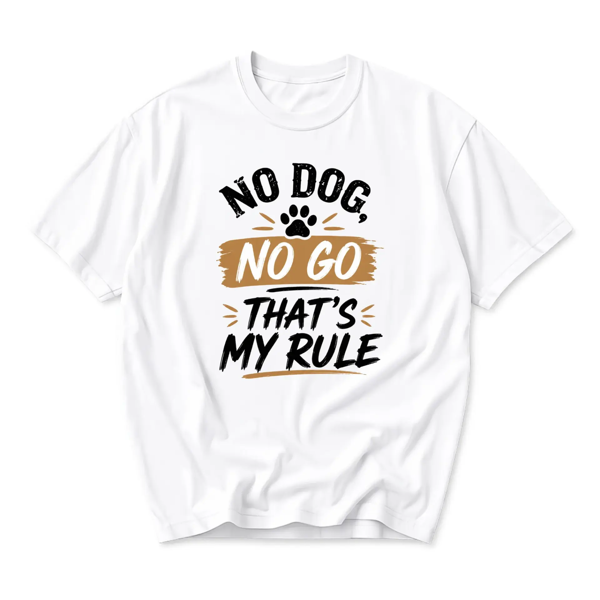 Funny Shirt No Dog No Go That Is My Graphic Tee Casual Unisex Crew Neck Top