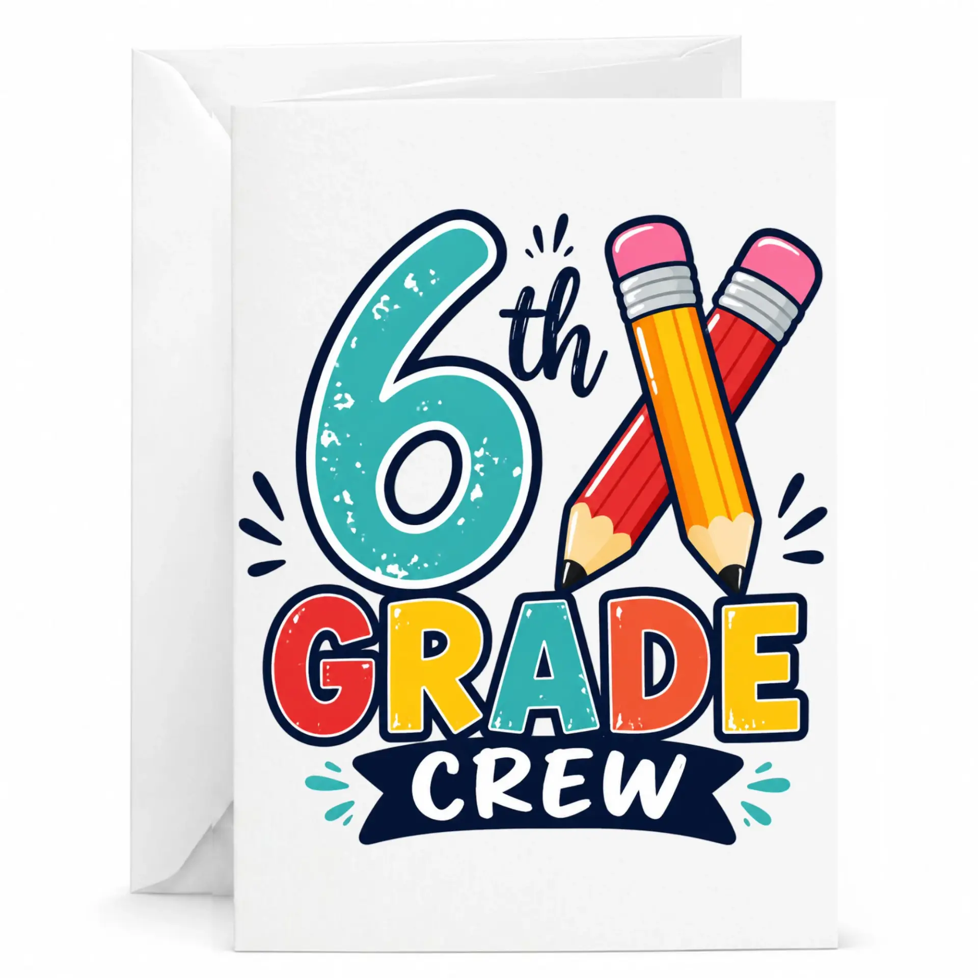 Greeting Card 6th Crew Funny School Design Stationary for Teachers and Staff Members Professional Appreciation