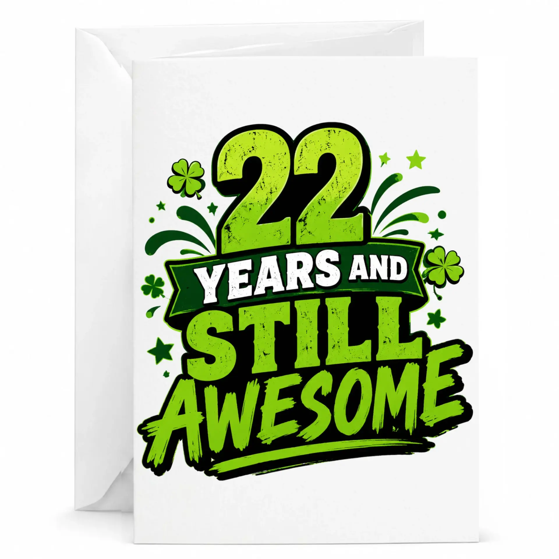 Funny 22nd Birthday Greeting Card 22 Years and Still Awesome Shamrock Design for Milestone Birthday Celebrations