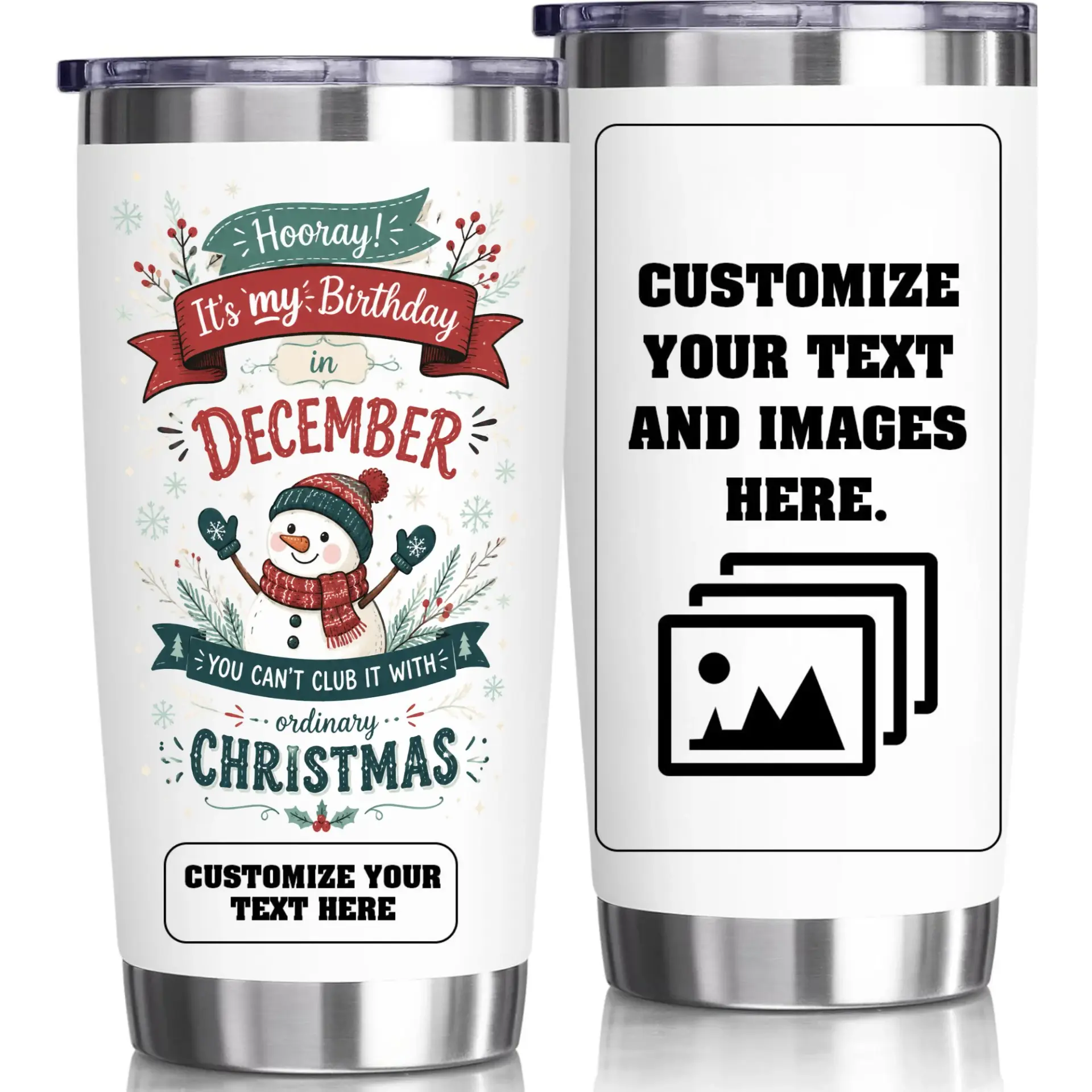 Stainless Steel Tumbler 20oz December Birthday Cup with Snowman Design Holiday Travel Insulated Beverage Container