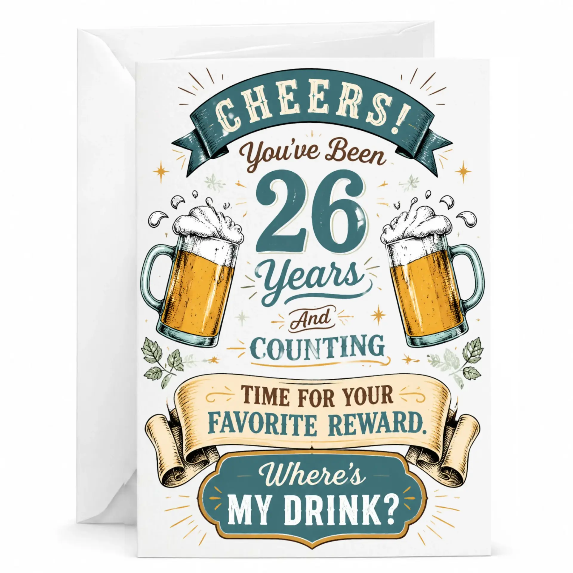 Funny 26th Birthday Greeting Card for Beer Lovers, Humorous Twenty Sixth Anniversary Card for Men and Women