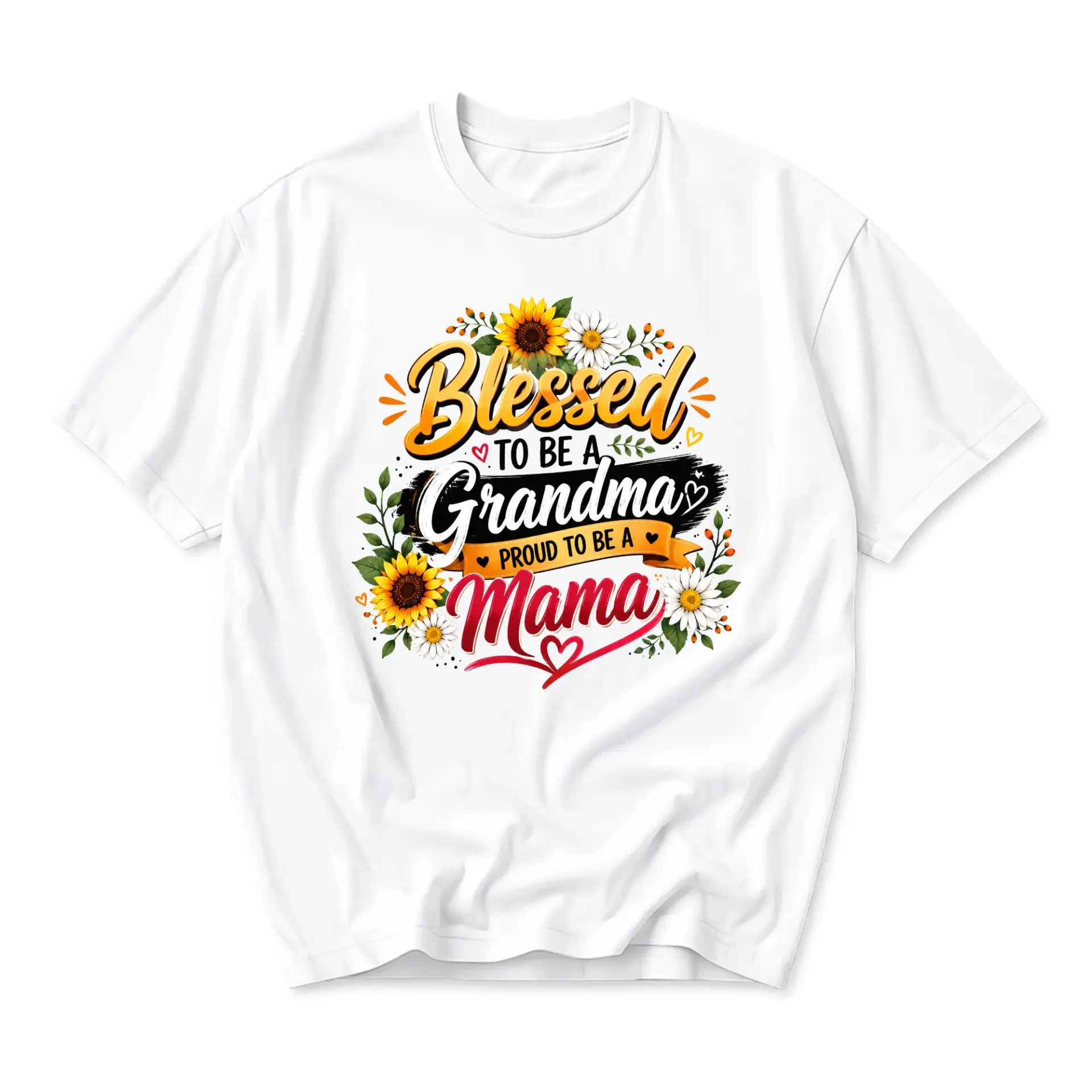 Graphic Tee Blessed to Be a Grandma Proud to Be a Mama Floral Sunflower Design Unisex Crew Neck Everyday T-Shirt