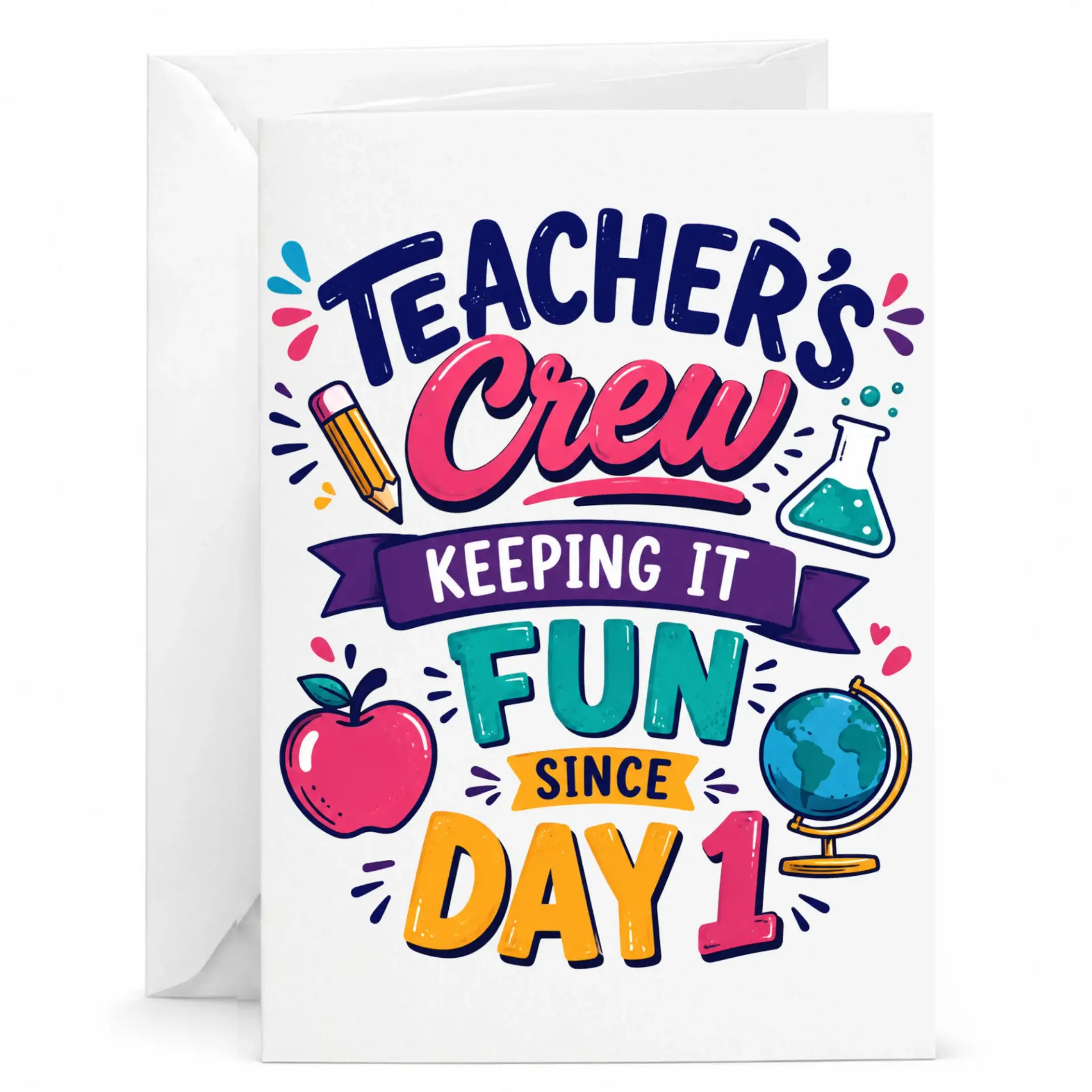 Greeting Card Teacher Crew Keeping It Fun Since Day 1 Inspirational Appreciation for Professional