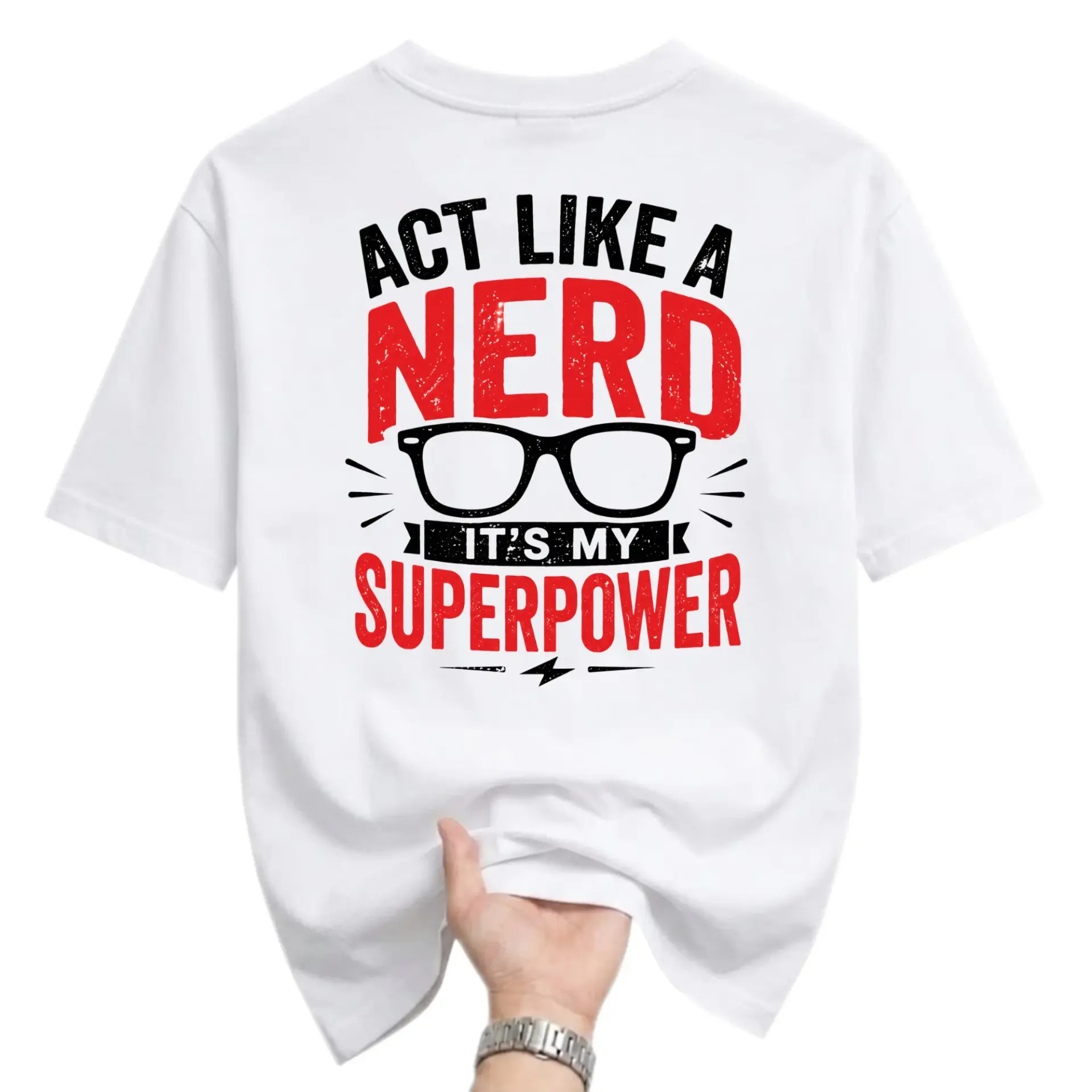 Funny Shirt Act Like a Nerd It Is My Superpower Graphic Tee Unisex Cotton Blend Casual Crew Neck Top for Adults