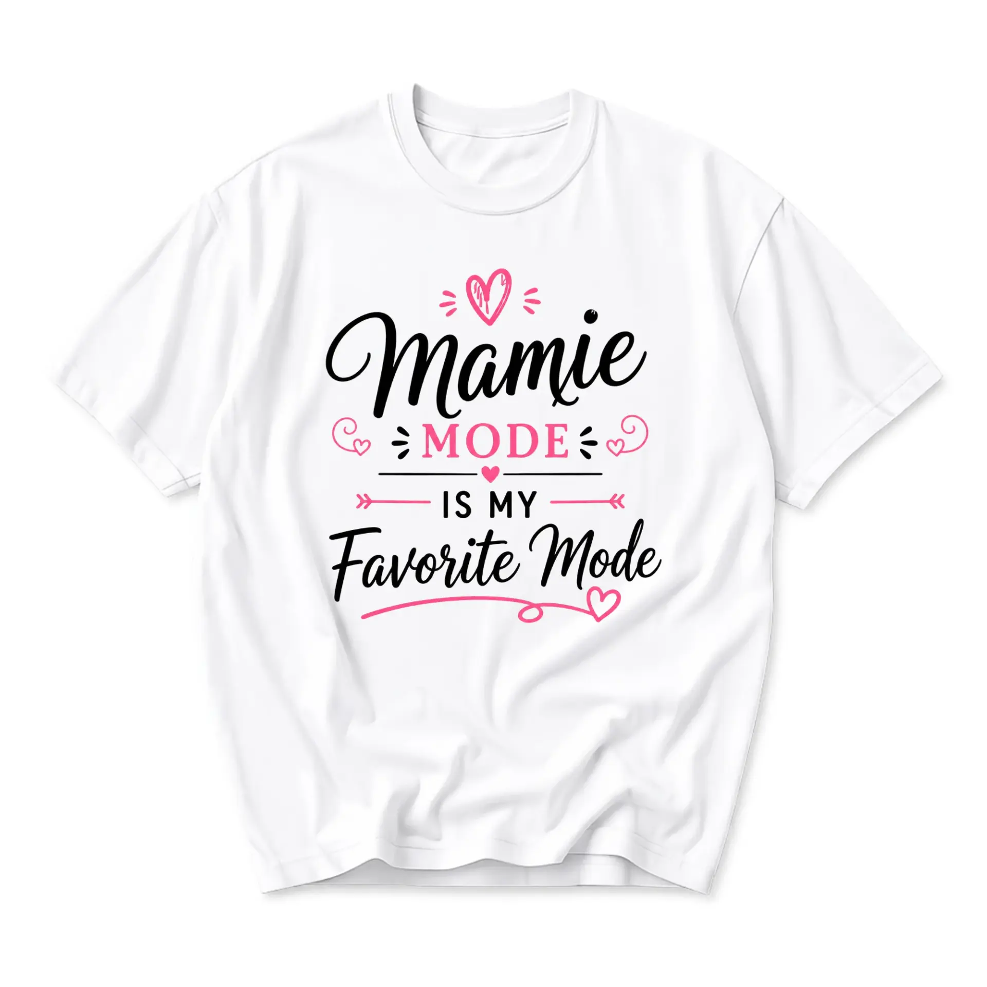 Graphic Tee Mamie Mode Is My Favorite Unisex T-Shirt Funny Casual Short