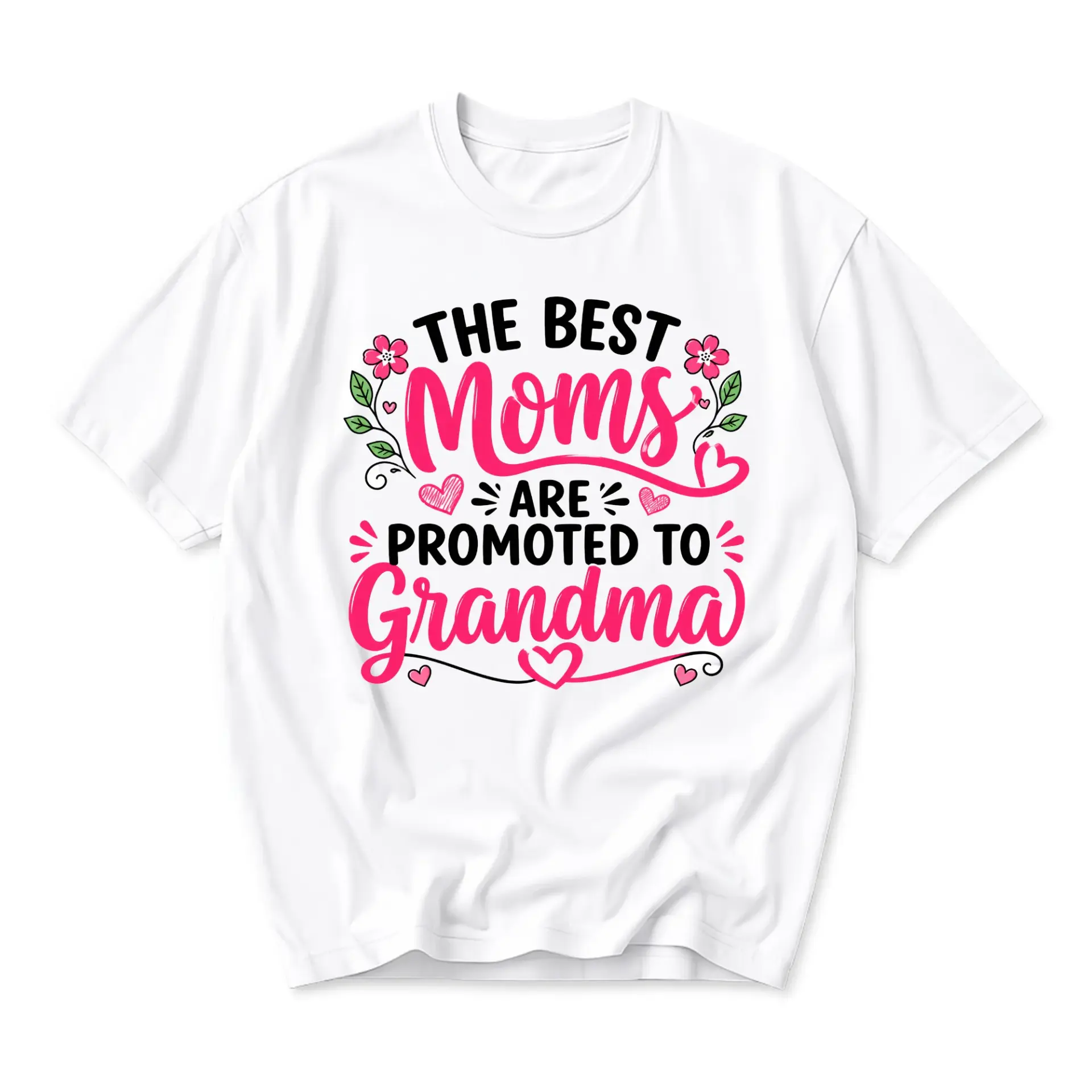 Graphic Tee the Best Moms Are Promoted to Grandma White Short Sleeve Casual