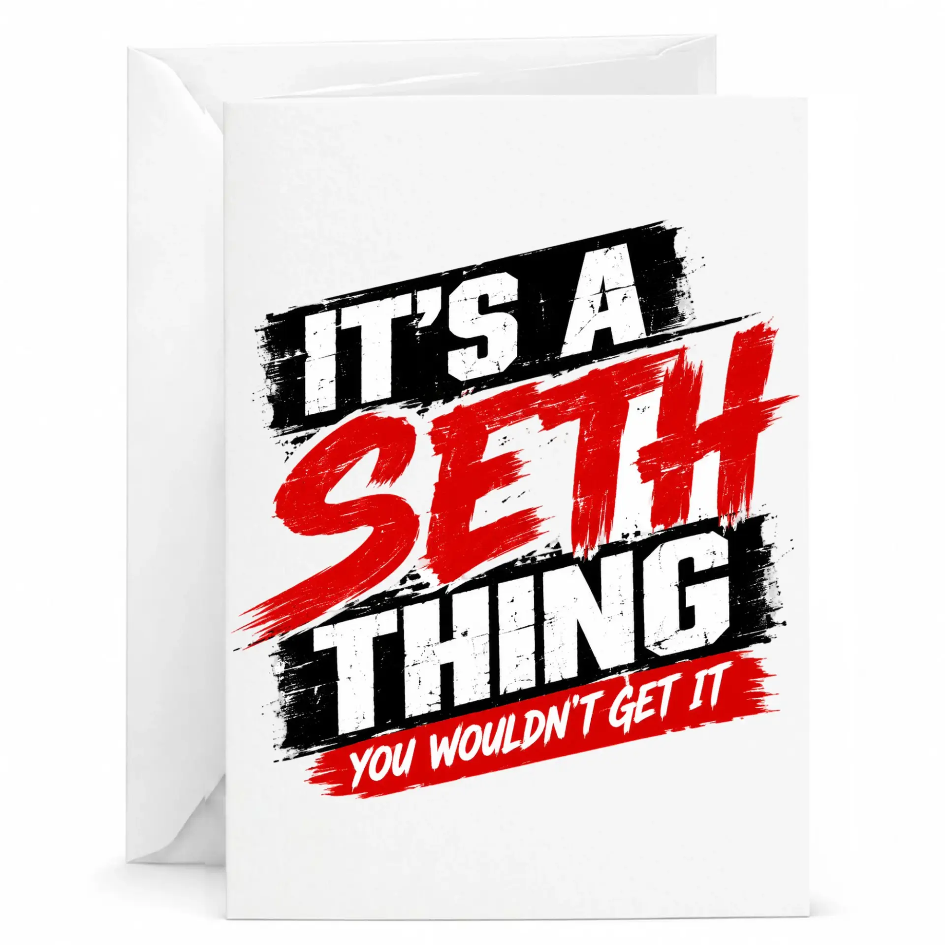 Funny Greeting Card It Is a Seth Thing Personalized Name Joke Print Card for Seth Occasions 5x7 Folded Note Card