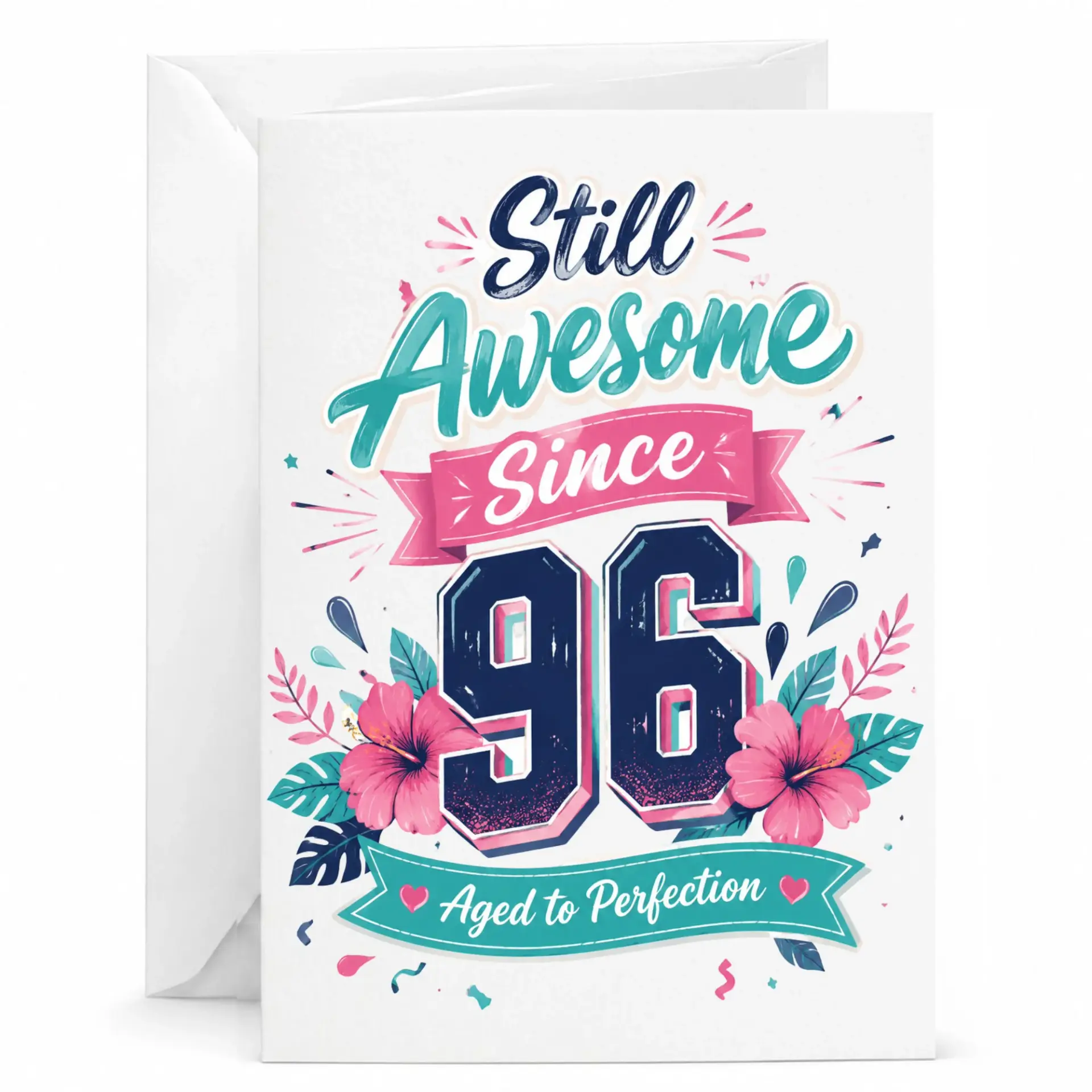 Birthday Card Still Awesome Since 96 Aged to Perfection Floral Greeting Card for Celebrating Milestone Years