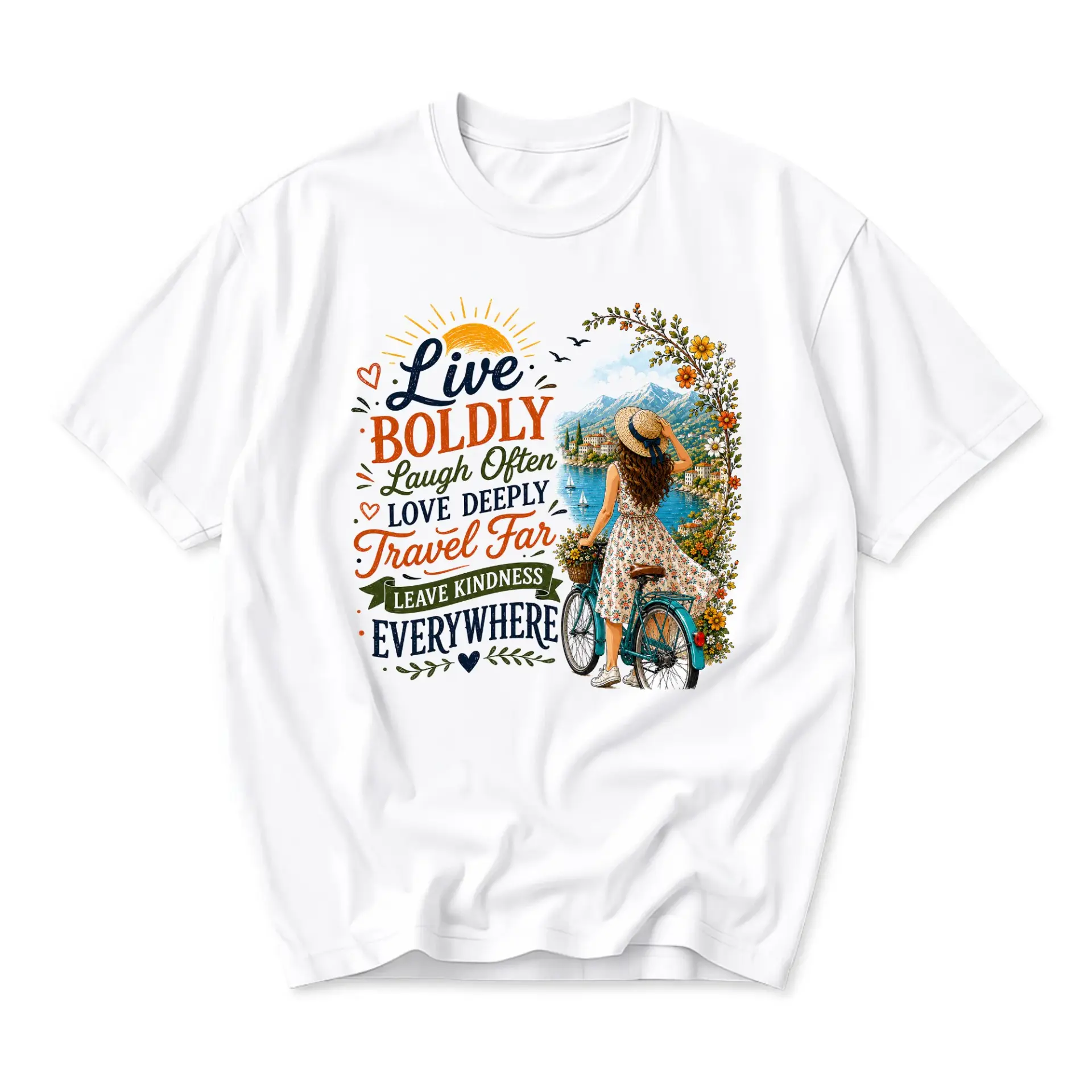 Graphic Tee Live Boldly Laugh Often Love Deeply Travel Far Inspirational Quote T-Shirt Nature Scene Floral Art Print
