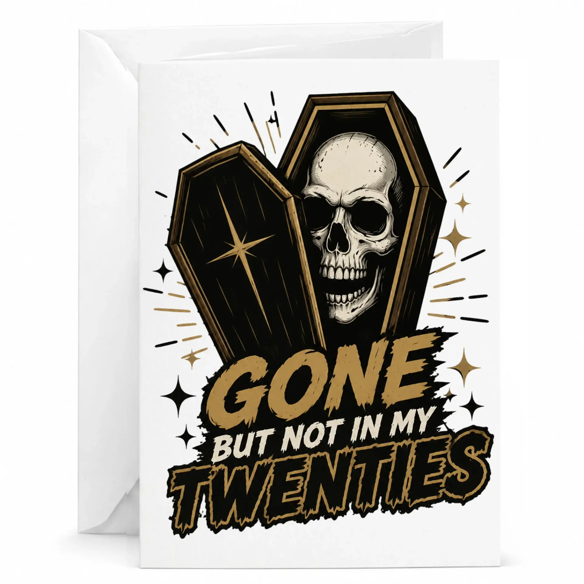 Birthday Card Funny Skull Coffin Design Gone but Not in My Twenties