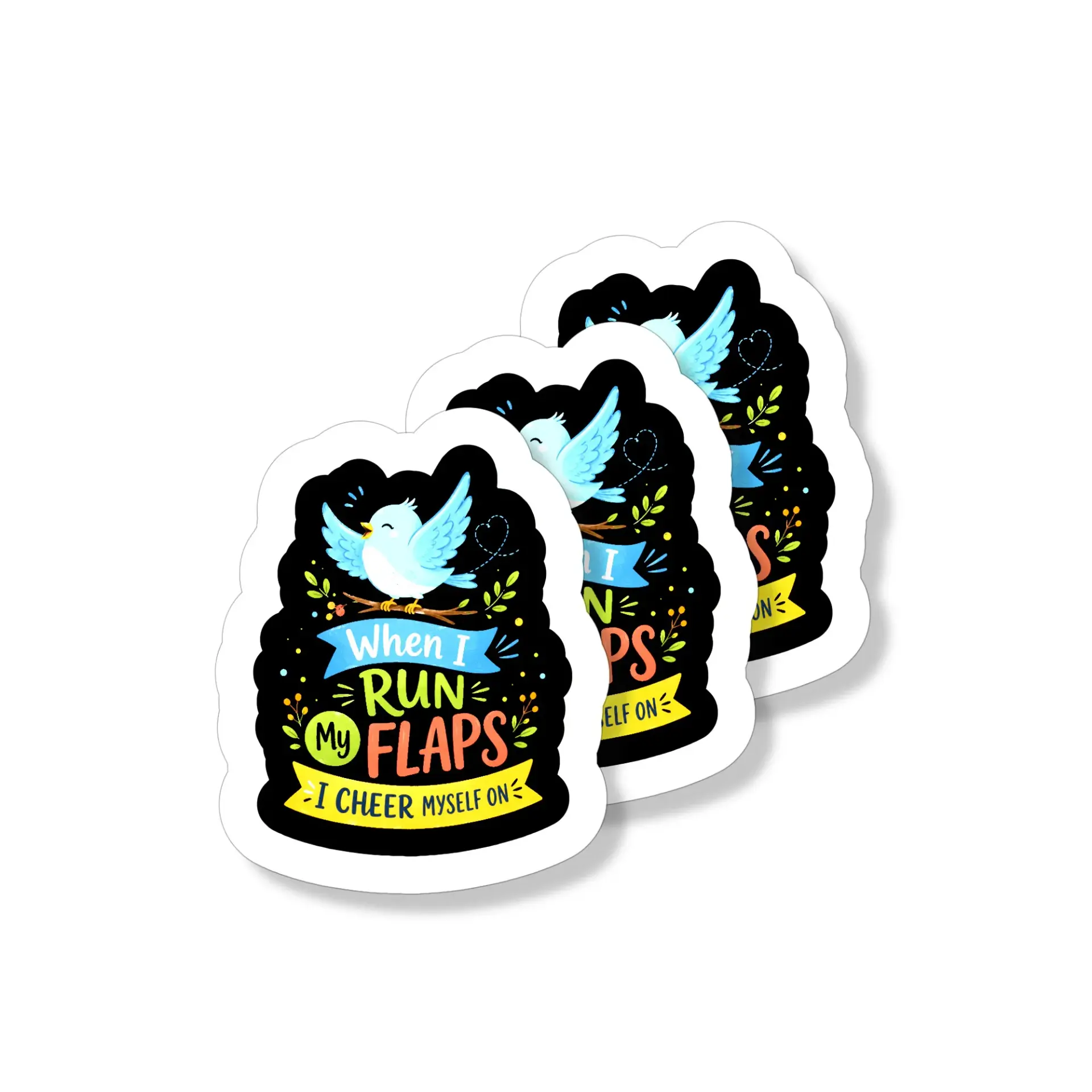 Vinyl Sticker Pack Featuring Cute Blue Bird Design with Uplifting Motivational Quote for Personalizing Your Gear