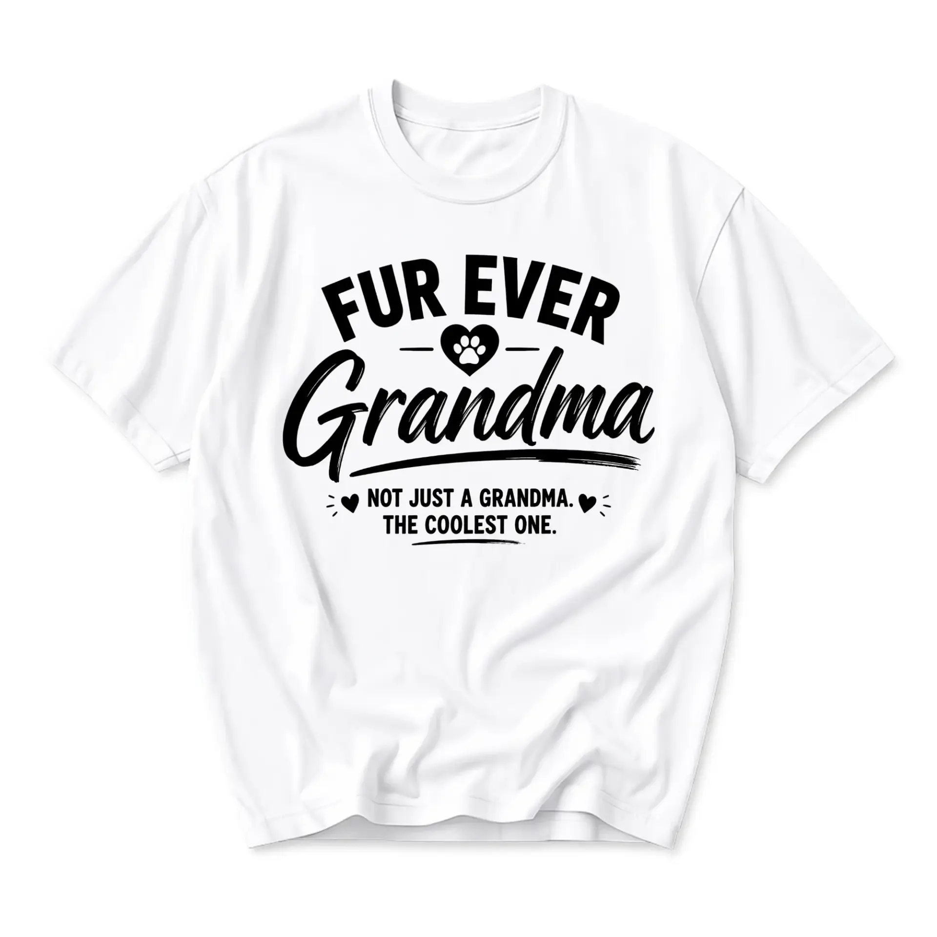 Funny Shirt Fur Ever Grandma Graphic Tee Humorous Pet Lover Print Casual