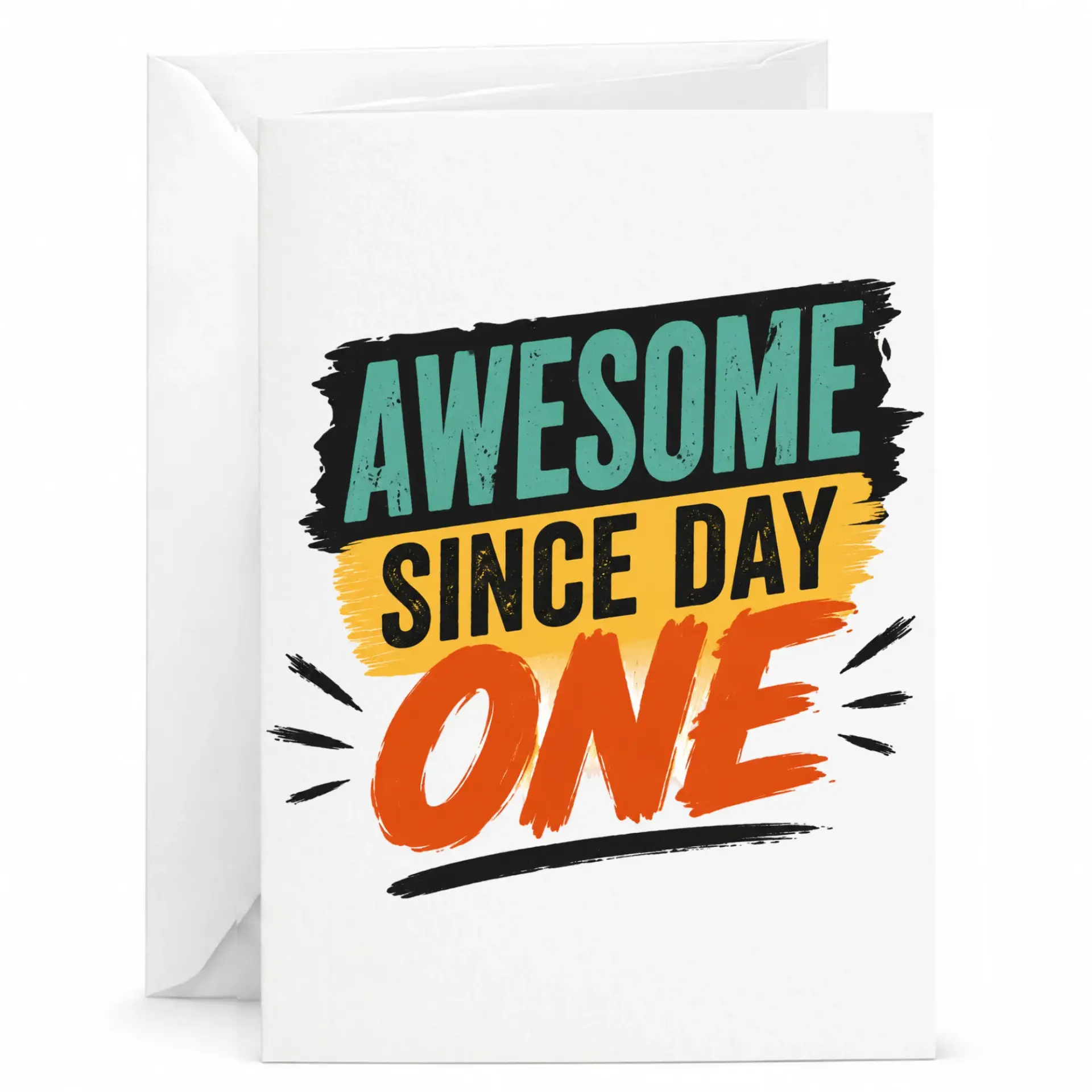Greeting Card Awesome Since Day One Birthday Anniversary Encouragement Card with Envelope for Friends and Loved Ones