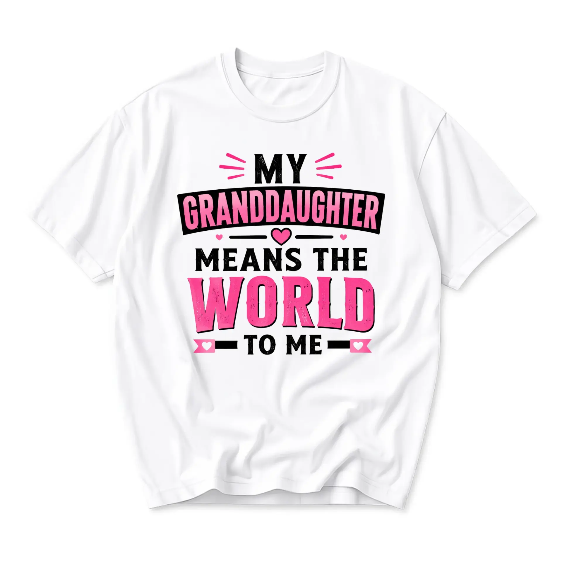 T-shirt My Granddaughter Means the World to Me Graphic Print Top Unisex