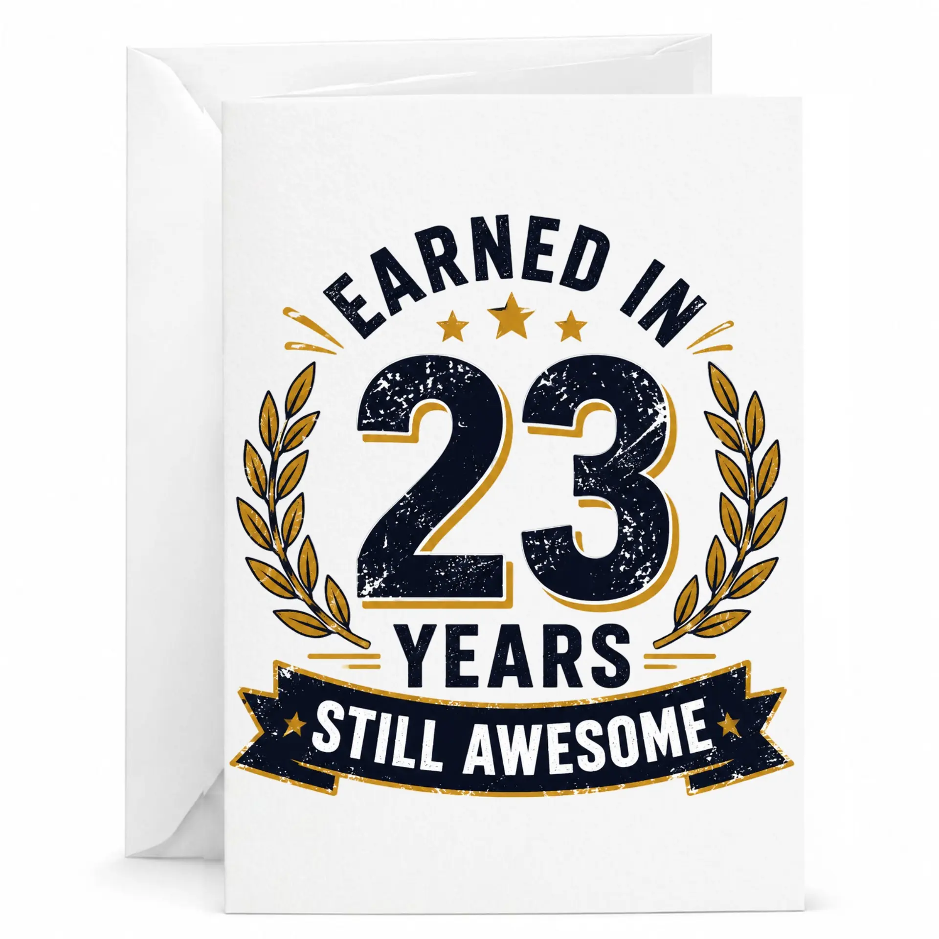 Birthday Card Earned in 23 Years Still Awesome Greeting Card for Milestone Celebrations with Matching White Envelope