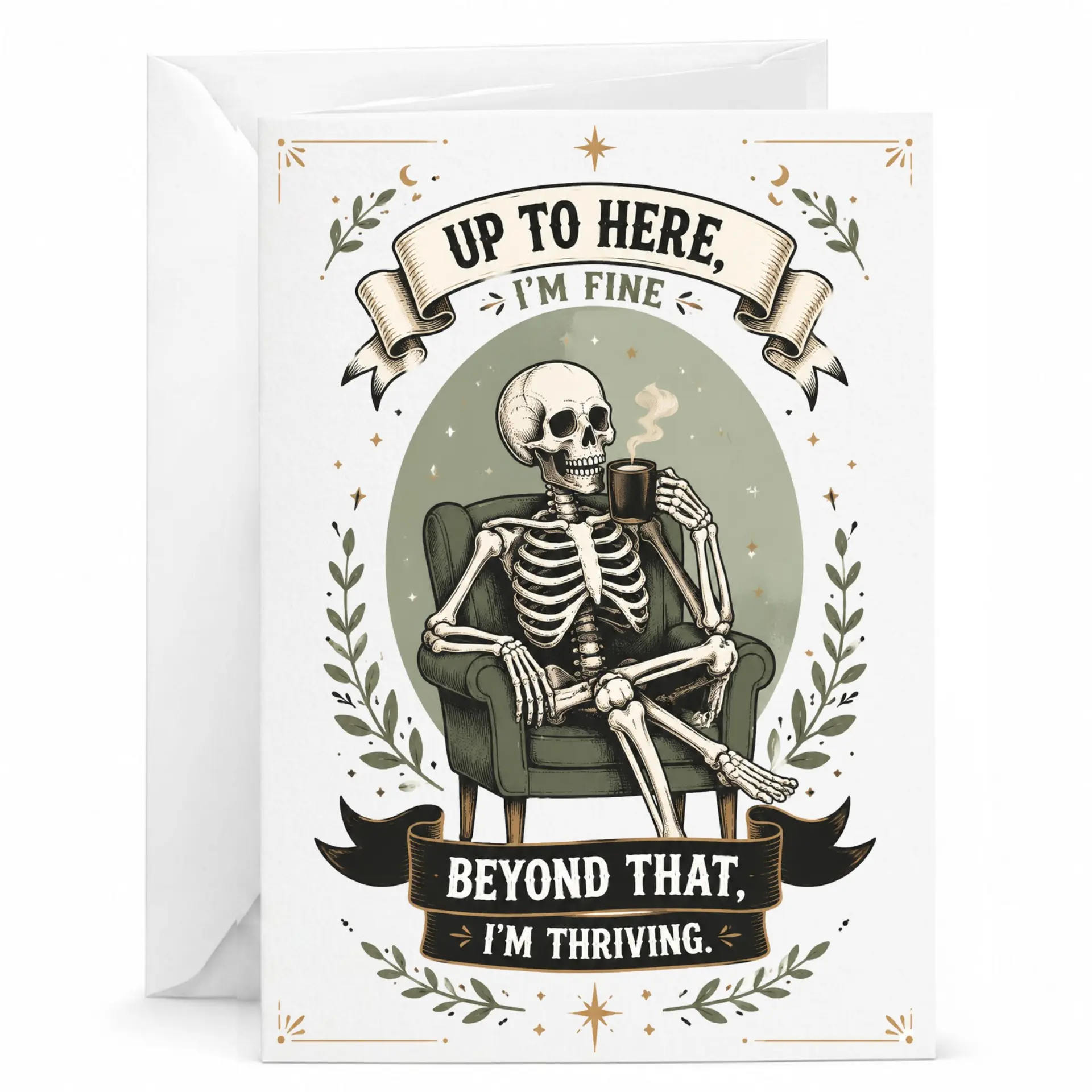 Funny Skeleton Coffee Greeting Card Relaxed Sarcastic Humor Stationery for Friends 5x7 Inches Folded