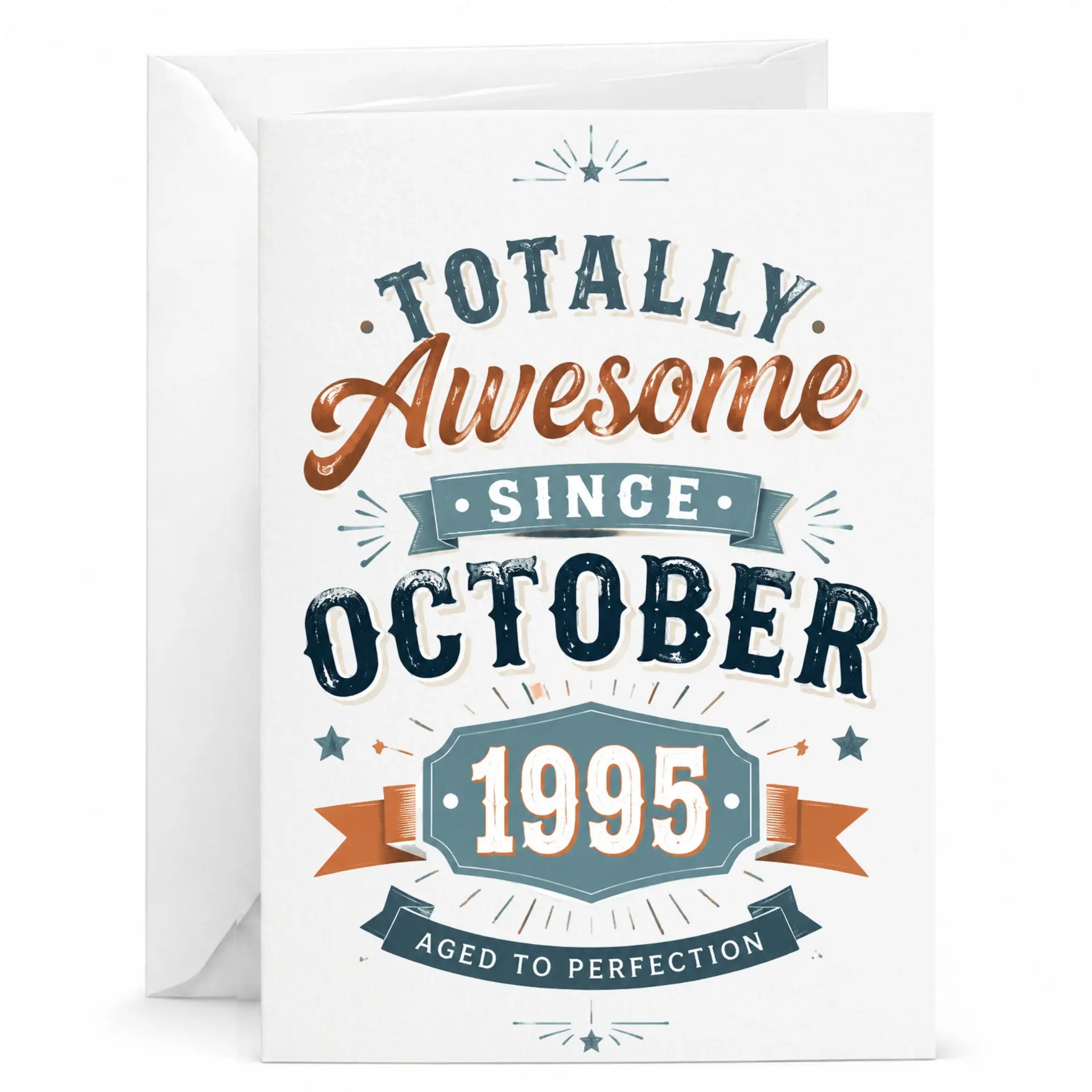 Birthday Card for October 1995 Birth Anniversary Totally Awesome Since October 1995 Aged to Perfection Greeting Card
