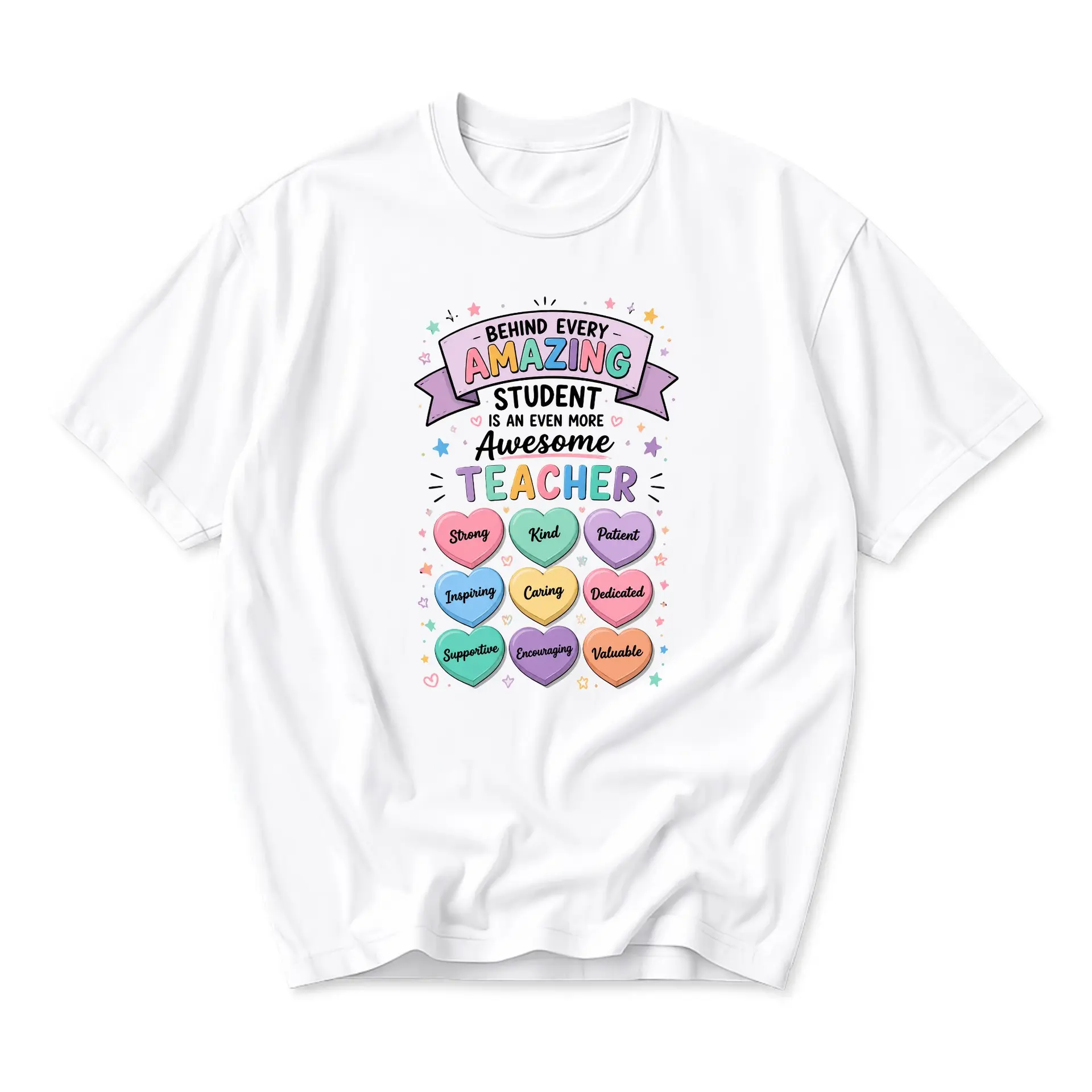 Funny Shirt Behind Every Amazing Student Is an Even More Awesome Teacher Graphic Tee Unisex Crew Neck Apparel