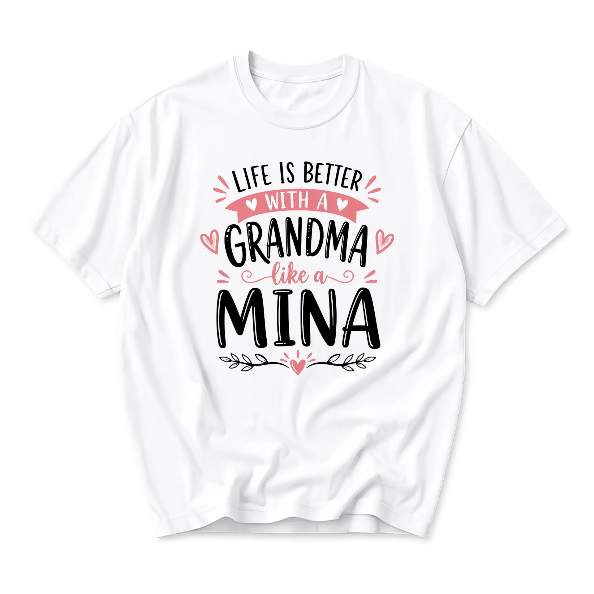 Graphic Tee Life Is Better with a Grandma Like a Mina Unisex Crew Neck Casual Everyday Printed Short Sleeve Shirt